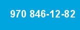 970 846-12-82